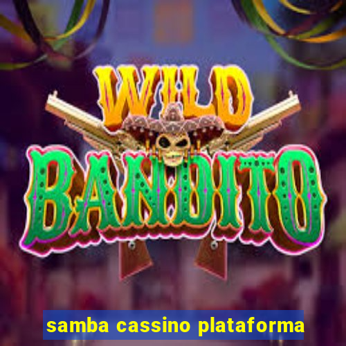 samba cassino plataforma